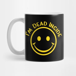 I'm Dead Inside Sarcastic Cranky Antisocial Humor Mug